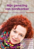Mijn genezing van borstkanker – Leonie Linssen
