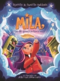 Mila en de gouden toverveer – Djamila & Daniëlle Bakhuis