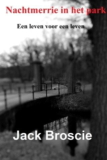 Nachtmerrie in het park – Jack Broscie