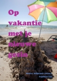 Op vakantie met je nieuwe gezin