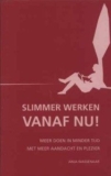 Slimmer werken vanaf Nu! – Anja Wassenaar