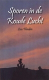 Sporen in de koude lucht – Loes Flendrie