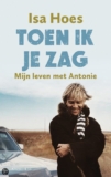 Toen ik je zag – Isa Hoes