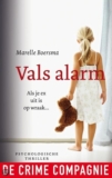 Vals alarm – Marelle Boersma