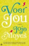 Voor jou – Jojo Moyes